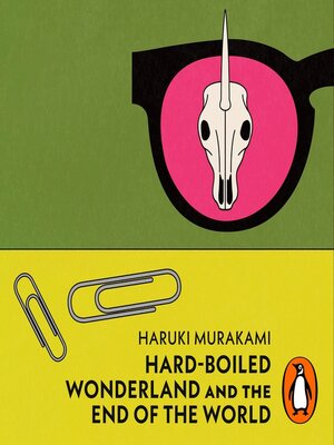 cover image of Hard-Boiled Wonderland and the End of the World